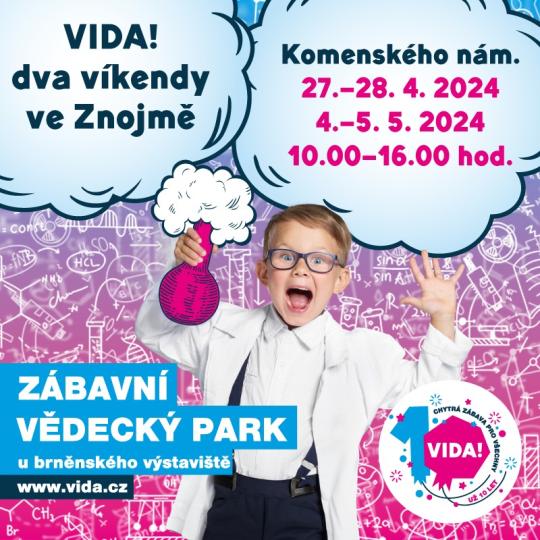 Zábavní vědecký park VIDA! ve Znojmě 1