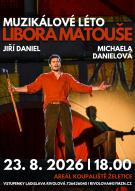 Muzikálové léto s Liborem Matoušem - koncert 23.8.2026 - Želetice - koupaliště 1